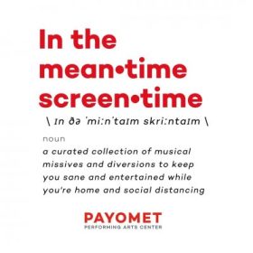 In The Meantime Screentime Payomet