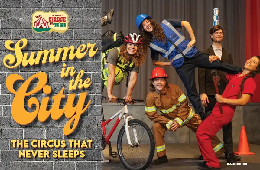 Summer in the City: the Circus that Never Sleeps