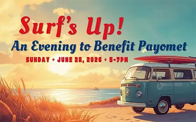 Surfs Up! Evening to Benefit Payomet