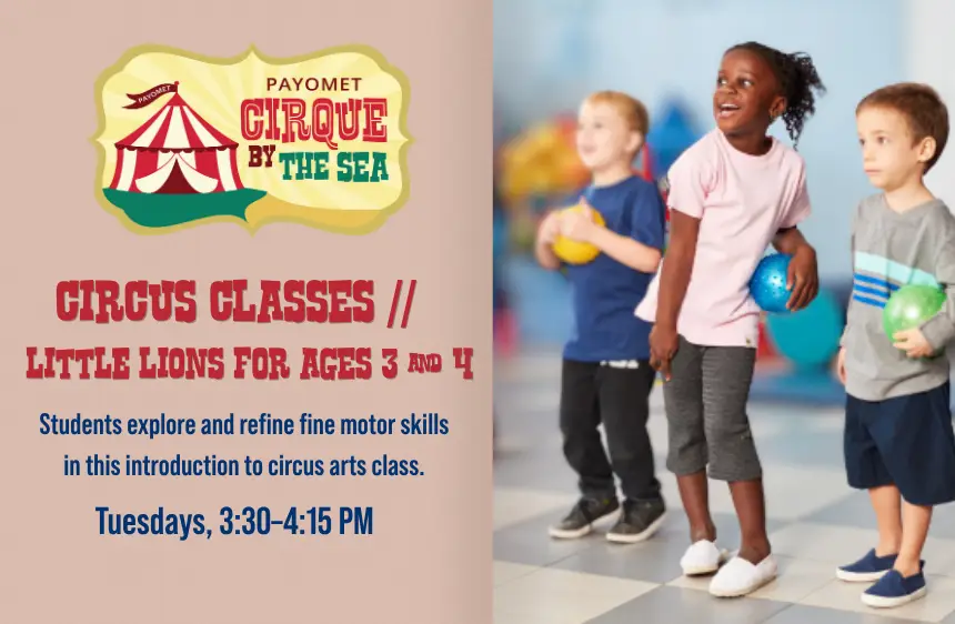CIRCUS CLASSES - LITTLE LIONS