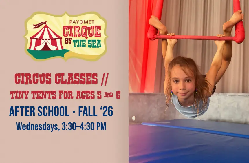 CIRCUS CLASSES - TINY TENTS