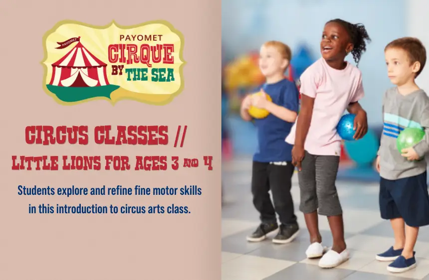 CIRCUS CLASSES LITTLE LIONS